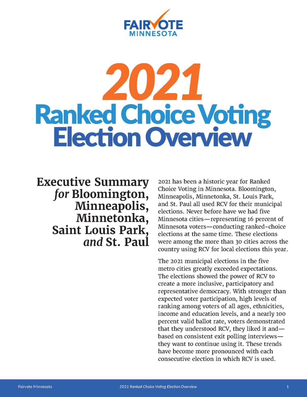 MN Experience in MN Cities FairVote Minnesota Working for more inclusive, representative